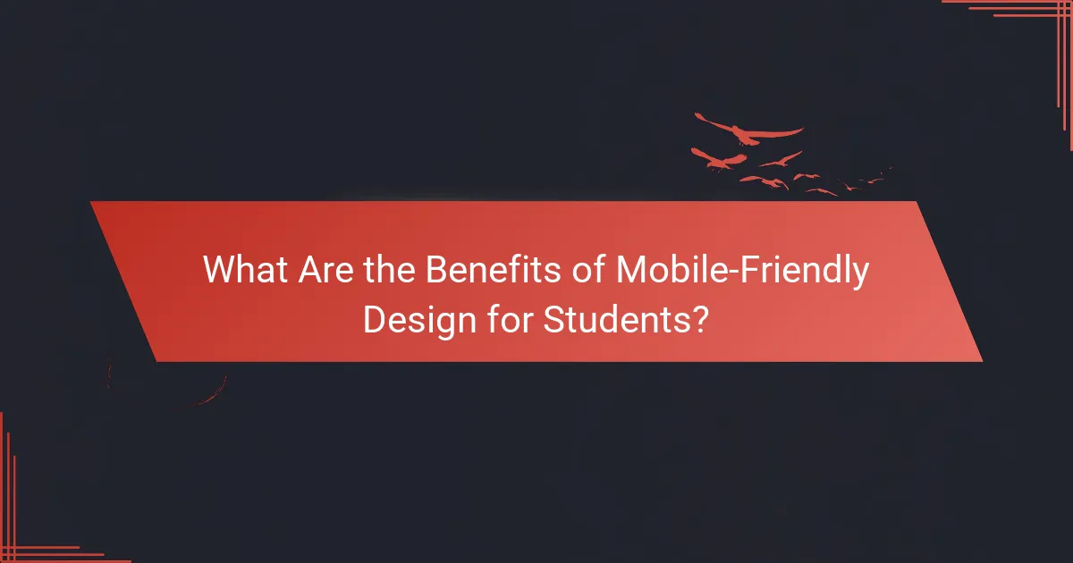 What Are the Benefits of Mobile-Friendly Design for Students?
